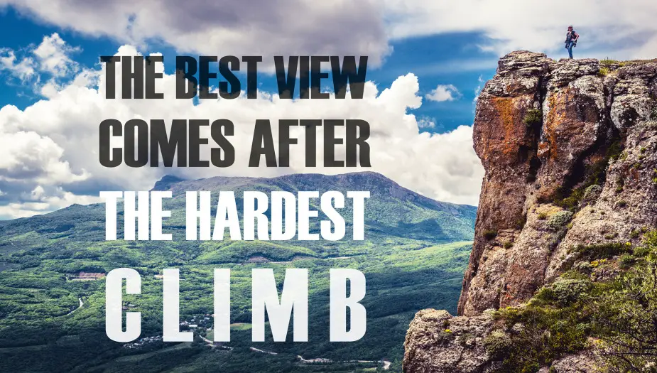 Man on mountain with a famous quote about strengths and weaknesses
